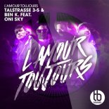 Talstrasse 3-5 & Ben K feat. Oni Sky - L'amour Toujours  (Extended Mix)