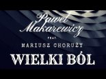 Paweł Makarewicz - WIELKI BÓL (Dj Bocianus Dance Remix) 2018