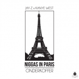 Jay-Z & Kanye West - Niggas In Paris (Onderkoffer Remix) (Roger Edit)