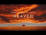 Remady & Manu-L vs. I.GOT.U - Heaven (Extended Version)