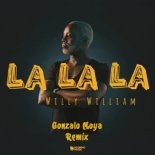 Willy William - La La La (Gonzalo Moya Remix)