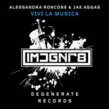 Alessandra Roncone & Jak Aggas - Vivi La Musica (Extended Mix)