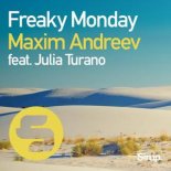 Maxim Andreev Ft. Julia Turano - Freaky Monday (Original Club Mix)