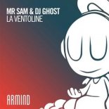 Mr Sam & DJ Ghost - La Ventoline (Extended Mix)