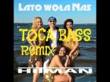 HITMAN - Lato woła nas (Toca Bass Extended Remix 2018)