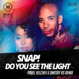 Snap - Do You See The Light (Pavel Velchev Dmitriy Rs Extended Remix)