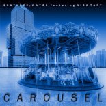 Southree & Wayck feat. Nick Tart - Carousel (Burani & Busilacchi Remix)