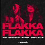 Will Sparks & Luciana & Dave Aude - Flakka Flakka (Extended Mix)