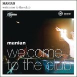 Manian - Welcome To The Club (HBz Psy-Bounce Remix)