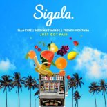 Sigala, Ella Eyre, Meghan Trainor ft. French Montan - Just Got Paid (Radio Edit)
