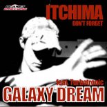 Galaxy Dream feat Turbotronic - Don't Forget (Radio Edit)