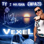 Vexel - Ty z Miliona Gwiazd (Radio Edit)