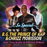 B.G. The Prince of Rap & Chrizz Morisson feat.Timi Kullai & Pamela O'Neal - So Special (Dolls Euro Remix)