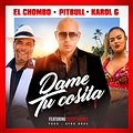 Pitbull,El Chombo,Karol G feat.Cutty Ranks - Dame tu cosita [Radio Version]