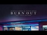 Martin Garrix & Justin Mylo feat. Dewain Whitmore - Burn Out
