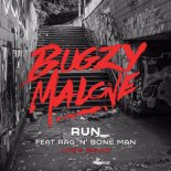 Bugzy Malone feat. Rag\'n\'Bone Man - Run (LiTek Remix)