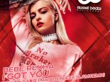 Bebe Rexha - I Got You (Rakurs & Mike Prado & Alexx Slam Radio Edit)
