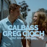 CalBass & Greg Cioch - Weź mnie za rękę 2018