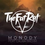 TheFatRat Feat Laura Brehm - Monody (Roldan Law Remix)