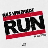 NILS VAN ZANDT feat JULIETTE CLAIRE - RUN