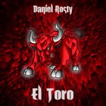 Daniel Rosty - El Toro (Original Mix)