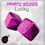 Fanatic Sounds - Lucky