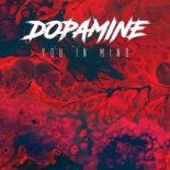 You in Mind - Dopamine