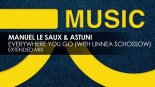 Astuni, Manuel Le Saux, Linnea Schossow - Everywhere You Go (Extended Mix)