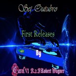 Set Outubro - First Releases By Carol VI B.2.B Robert Wagner