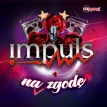 IMPULS - Na Zgode (Radio Edit)