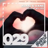 Alari & Vane - Love of My Life (Extended Mix)