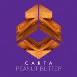 Carta - Peanut Butter (Extended Mix)