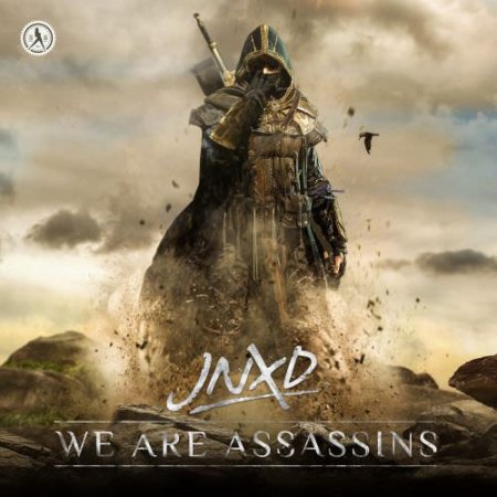 JNXD - We Are Assassins (Extended Mix)