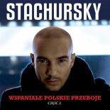 Stachursky - Kocham Cie Kochanie Moje