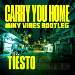 Tiësto ft. Stargate & Aloe Blacc - Carry You Home (Miky Vibes Bootleg)