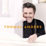 Thomas Anders - Was Bleibt