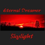 Eternal Dreamer - Skylight