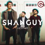 Shanguy - La Louze (TETU RE-WORK 2018)