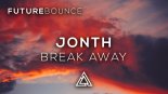 Jonth - Break Away (ft. Jex)