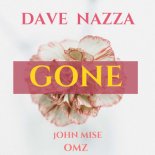 Dave Nazza feat. OMZ & John Mise - Gone
