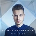 Szymon Chodyniecki - Puste słowa