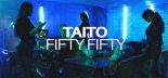 TAITO - Fifty Fifty (Extended Mix)