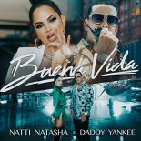Natti Natasha & Daddy Yankee - Buena Vida [Dank.L x RoLeX Club Mix]