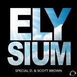 Special D & Scott Brown - Elysium (Frostfire & Coke Montilla Remix)