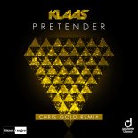 Klaas - Pretender (Chris Gold Remix)