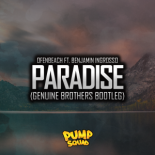 Ofenbeach ft. Benjamin Ingrosso - Paradise (Genuine Brothers Bootleg)