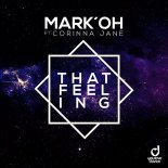 Mark Oh feat. Corinna Jane - That Feeling (Perfect Pitch Extended Remix)