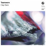 Teamworx - Clap Back (Extended Mix)