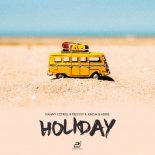 Danny Cotrell & Fre3 Fly feat. Kazim & Addie - Holiday (Dancefloor Kingz vs. Sunvibez Remix Extended)