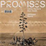 Calvin Harris & Sam Smith - Promises (Offaiah Extended Remix)